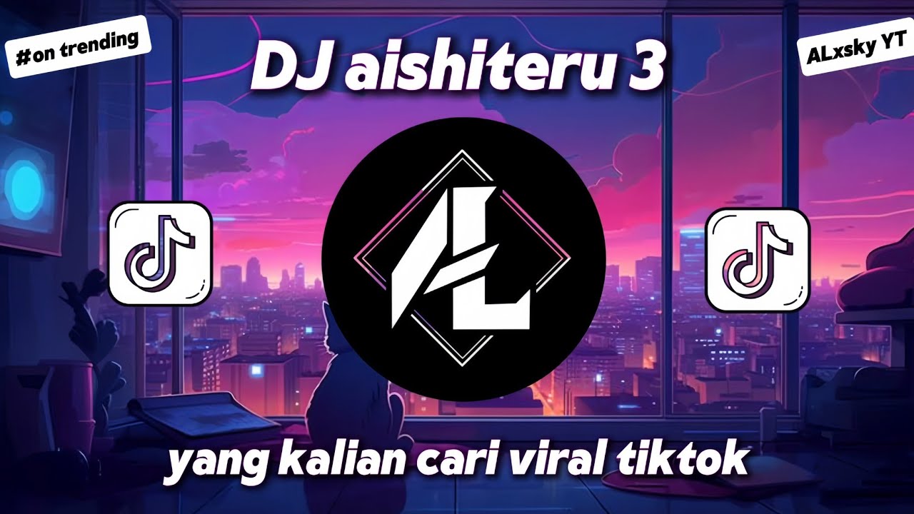 DJ AISHITERU 3 YANG KALIAN CARI MENGKANE SLOWED REVERB 
