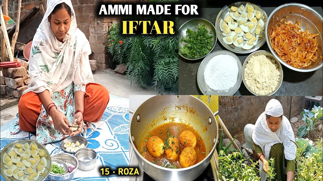 Amma is Preparing For Iftar || Ramzan 2026 Ka 16 • Roza