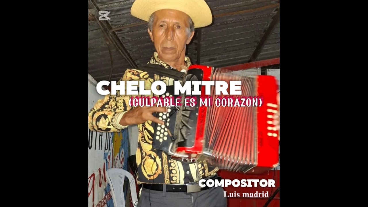 Chelo Mitre culpable es mi corazón