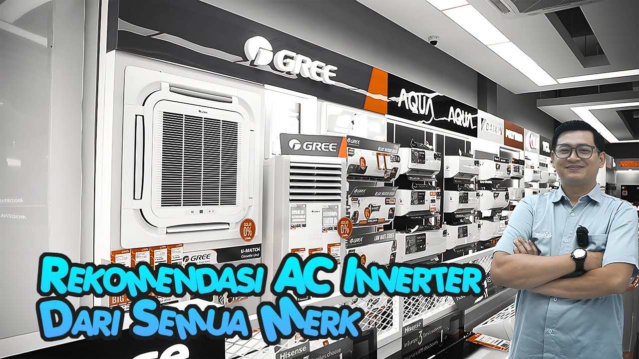 Review - Line up Harga AC 0,5 / ½ PK Inverter Dari Semua Merk / Brand..!!! || By @Candi Elektronik