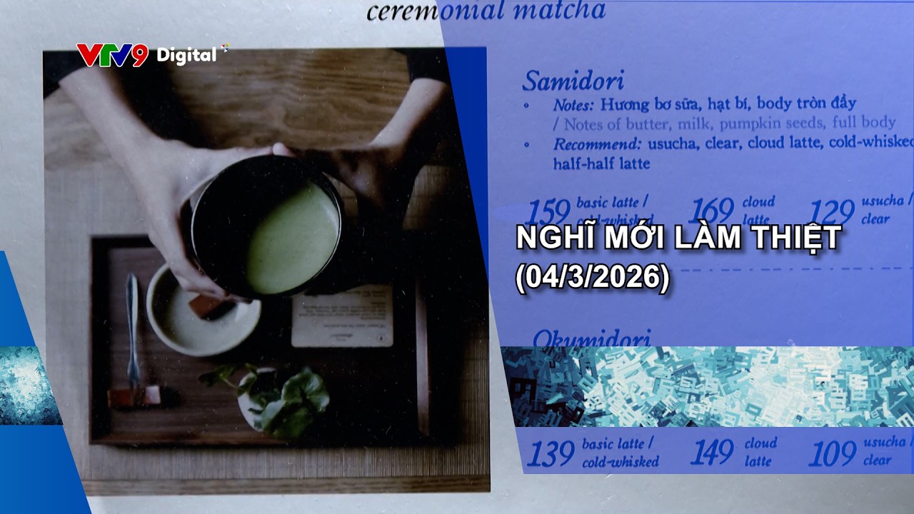 NGHĨ MỚI LÀM THIỆT (04/3/2026)