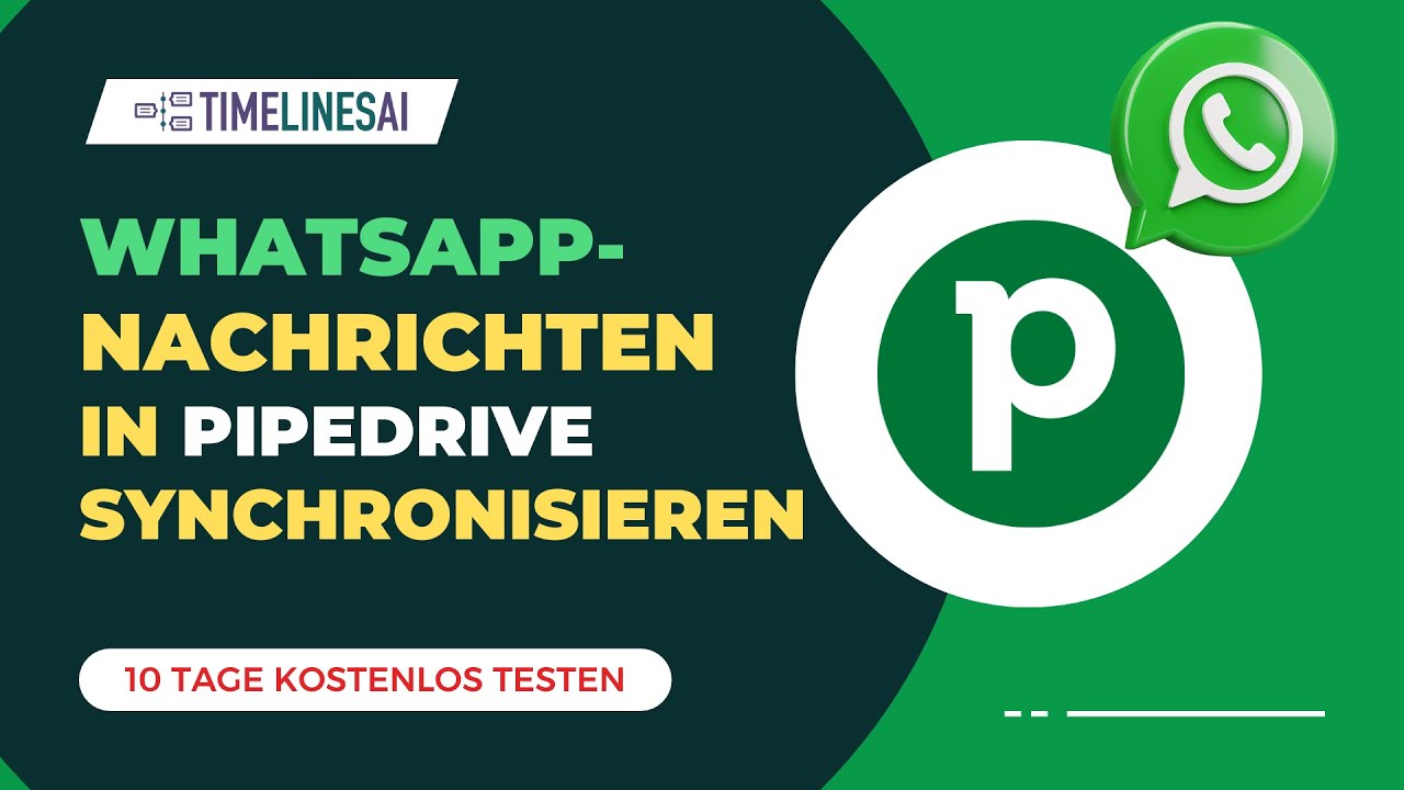 WhatsApp-Chats, Anhänge & Gruppen in Pipedrive Synchronisieren | TimelinesAI Integration