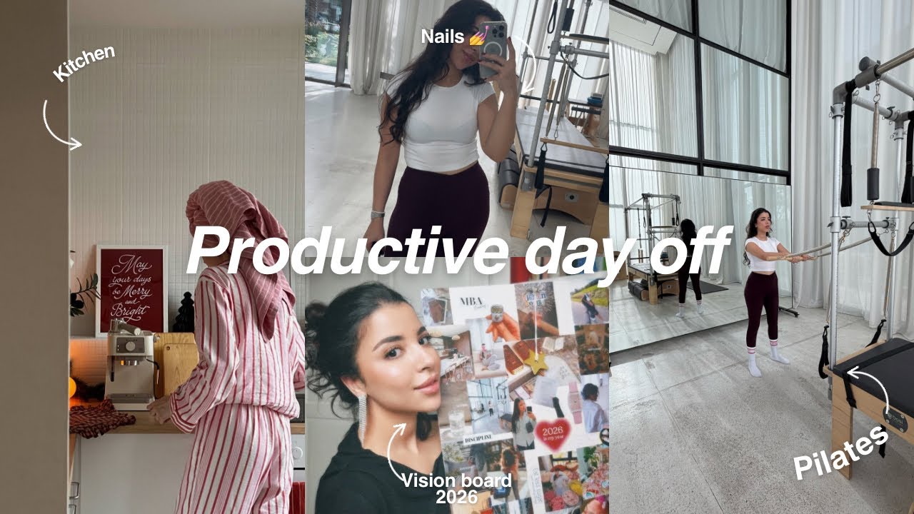 Productive day off | 2026 vision board | Pilates session 😍|  لوحة أهداف لسنة 2026 ، 