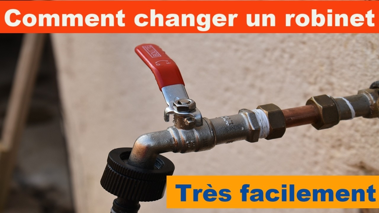 Comment changer un robinet qui fuit (avec ou sans raccord) !