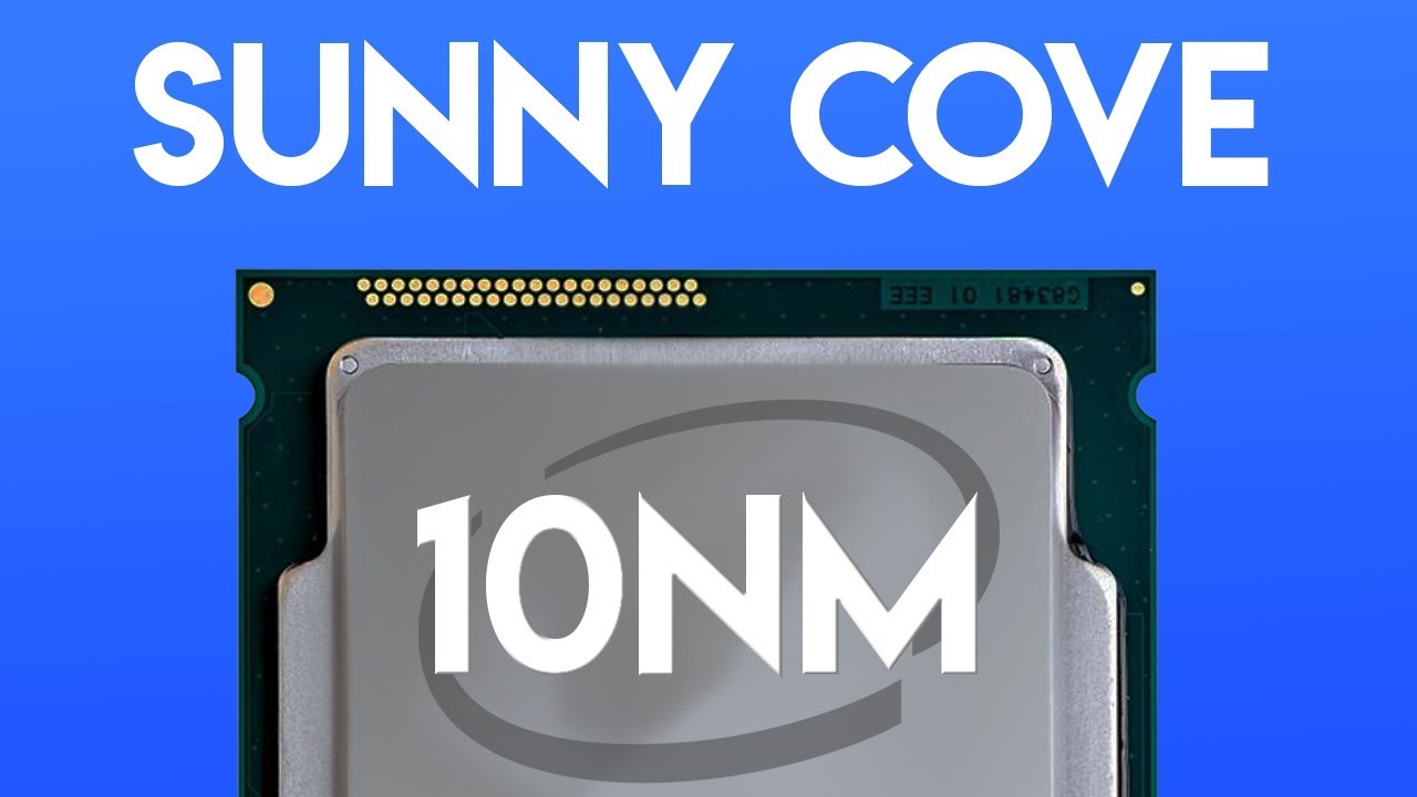 Intel's Future Depends on THIS! Sunny Cove 10nm