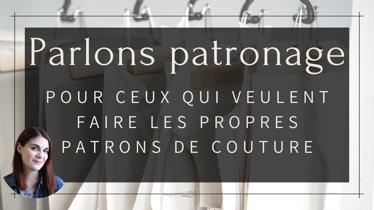 Démystifier le patronage | Comment faire ses patrons de couture