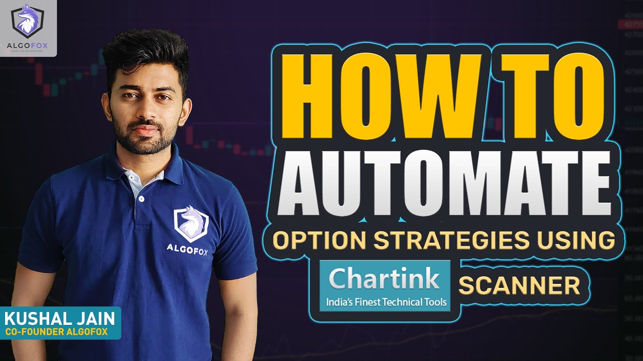 Как автоматизировать торговлю опционами с помощью Chartink Scanner