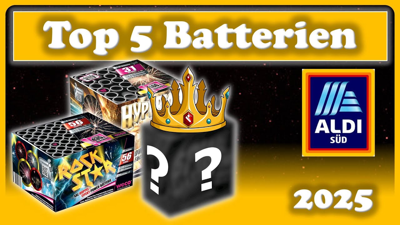 TOP 5 ALDI SÜD-BATTERIEN für Silvester 2025/26 💥 | Welche ist die beste?