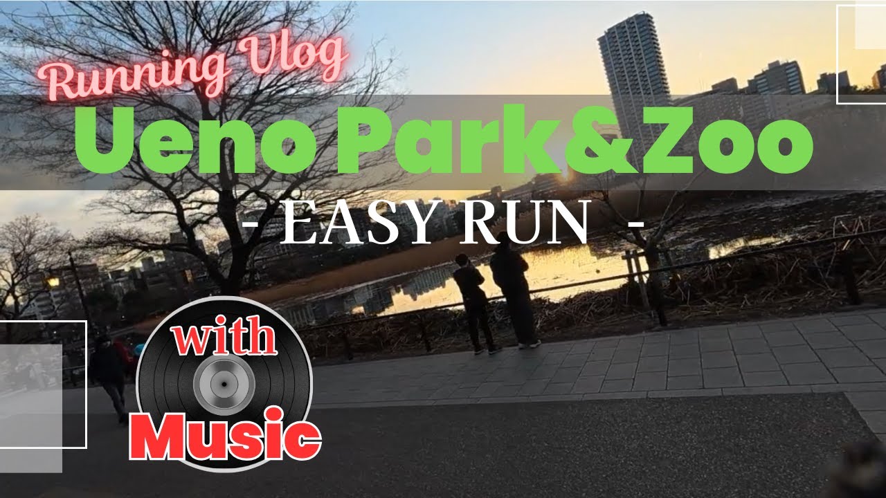 Easy Run - Ueno Park 20260131 [Music]