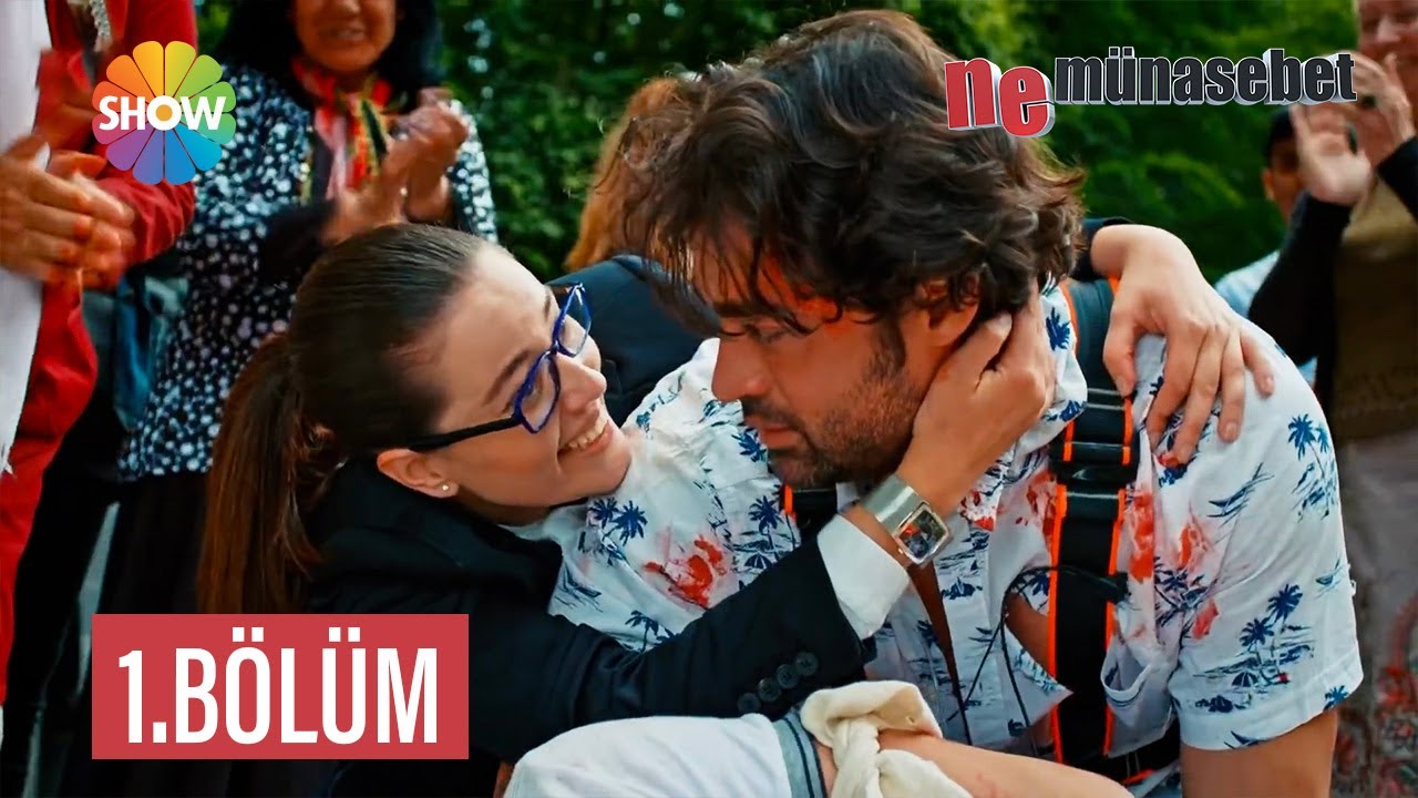 Ne Münasebet 1. Bölüm