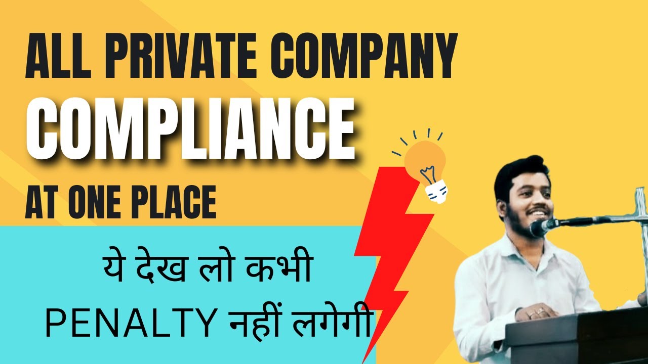 All Compliances for Private Limited Companies | ROC Annual Compliances for OPC/Private Ltd Co.