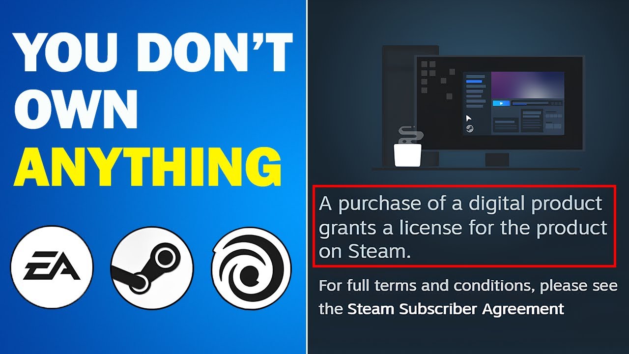Steam Says You Don&rsquo;t Own Your Games Anymore!