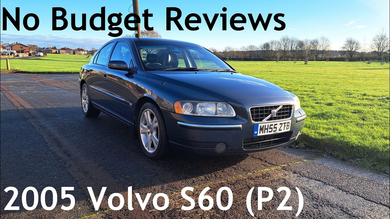 No Budget Reviews: 2005 Volvo S60 (P2) 2.0 T SE (Owned by @5pot4pot ) - Lloyd Vehicle Consulting