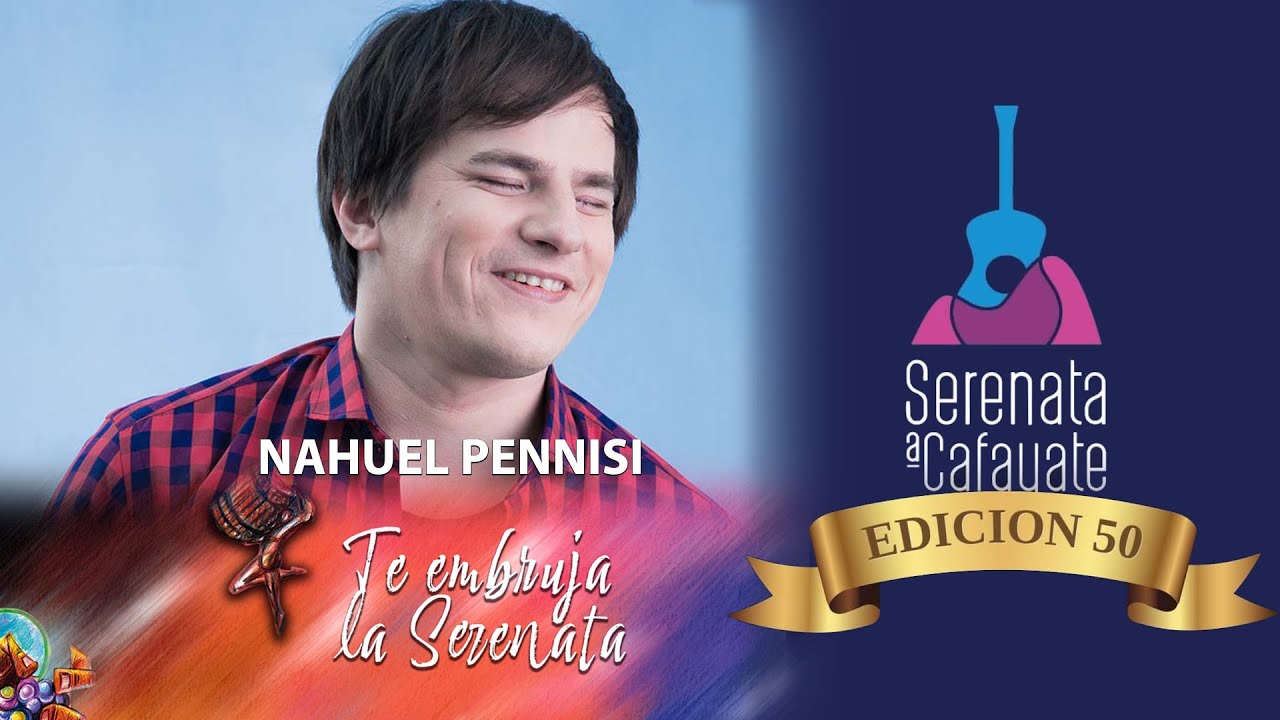 Nahuel Pennisi - Serenata a Cafayate 2024