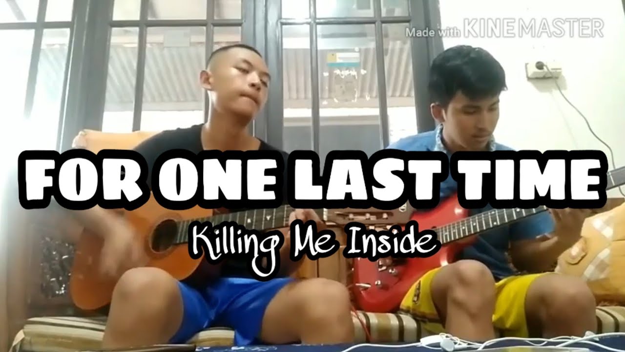 For one last time - killing me inside (cover by the complect)