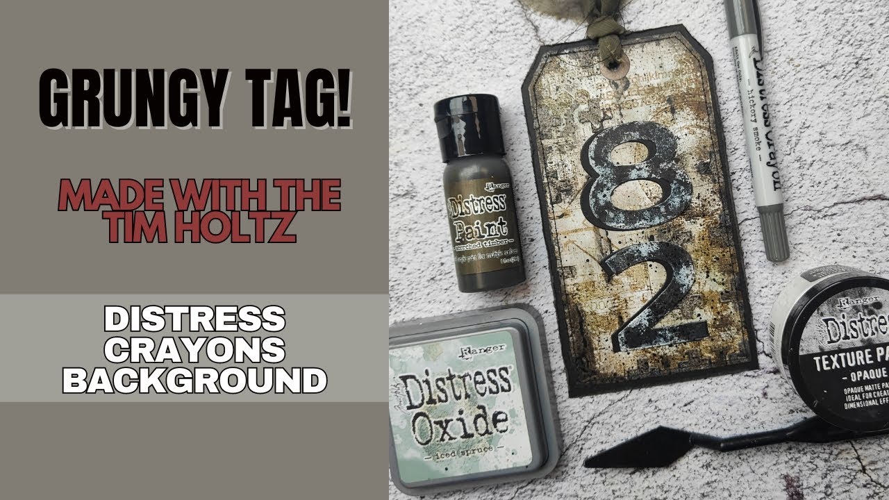 Grungy Tag With The Tim Holtz Distress Crayons Background