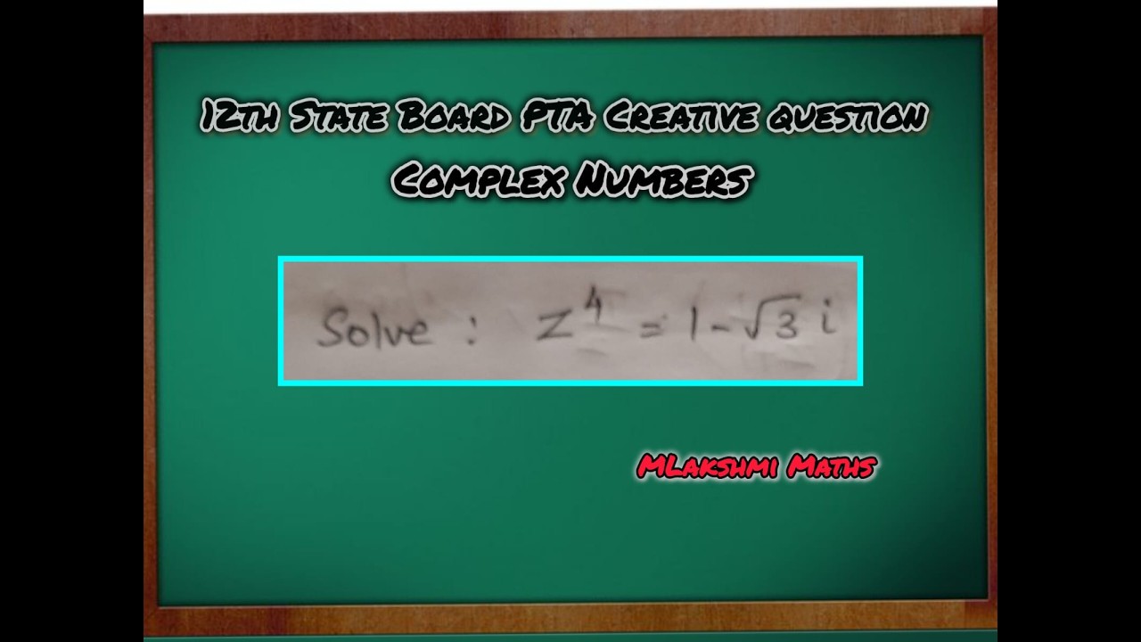 12th State Board Maths PTA Creative Complex Numbers