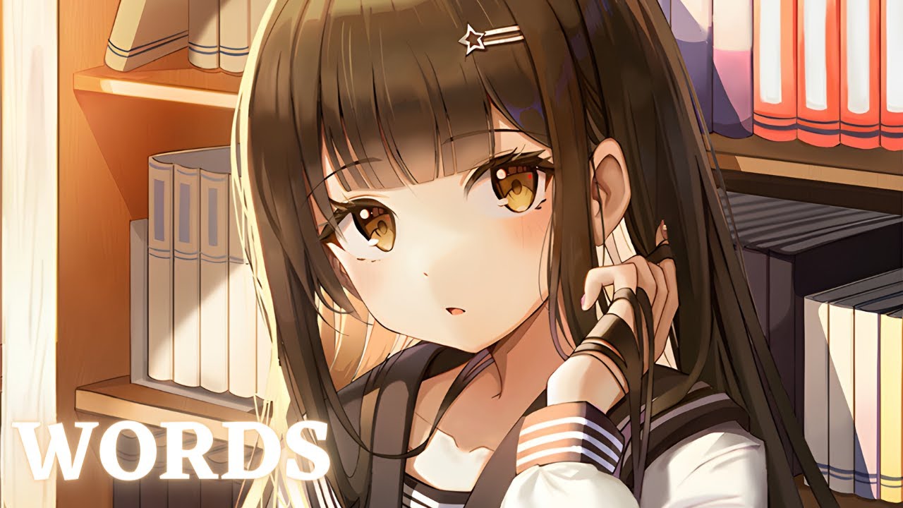 Nightcore - Words