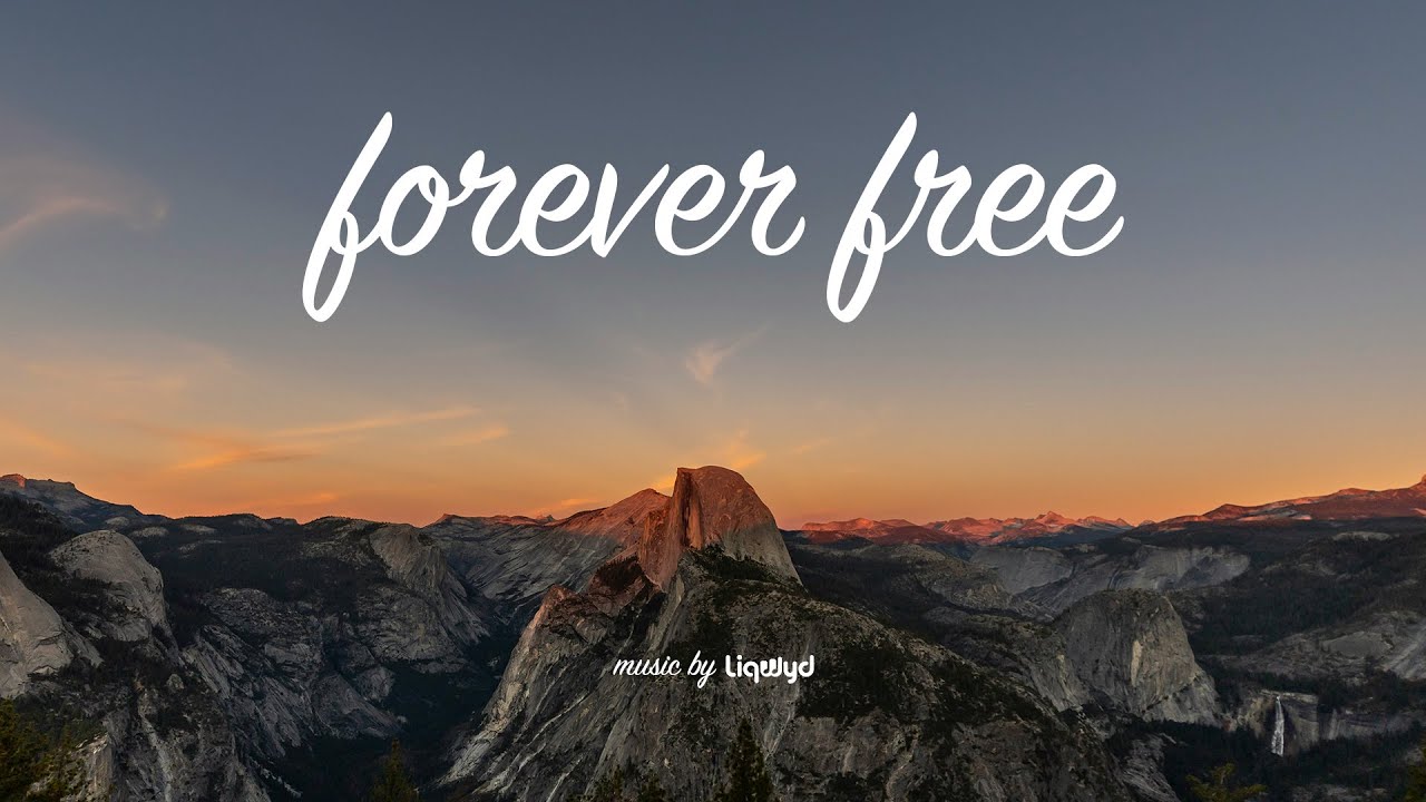 LiQWYD - Forever Free [Official]