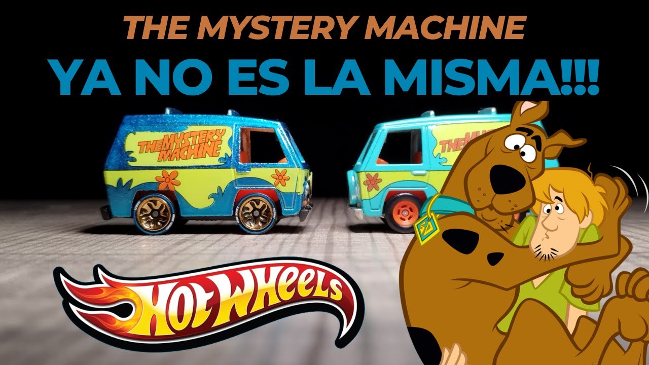 Hot Wheels The Mystery machine ya no es como antes