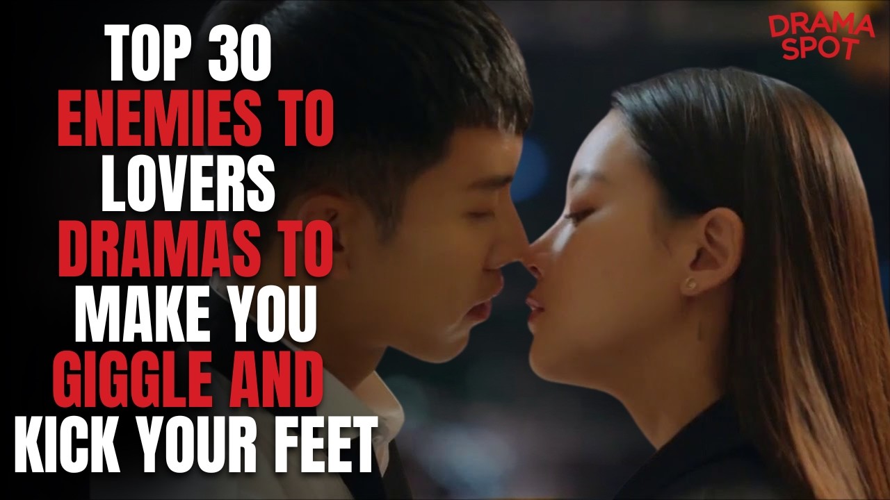 Top 30 'Enemies To Lovers' K-Dramas To Make You Giggle And Kick Your Feet