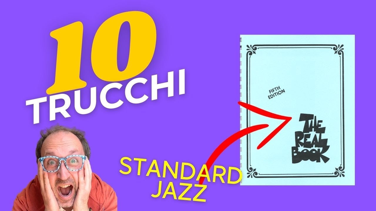 Analizzare QUALUNQUE standard jazz in 10 mosse!
