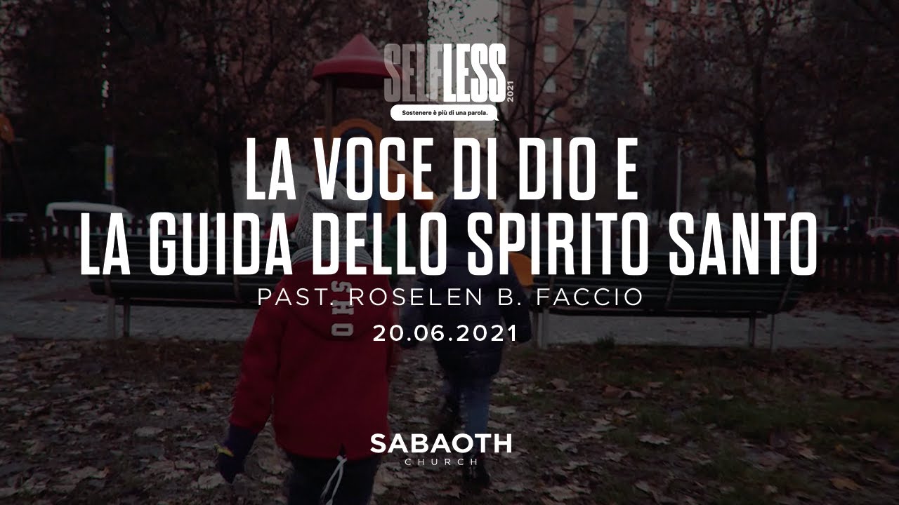 Domenica Gospel @ Milano | LA VOCE DI DIO E LA GUIDA DELLO SPIRITO SANTO - Past.Roselen | 20.06.2021