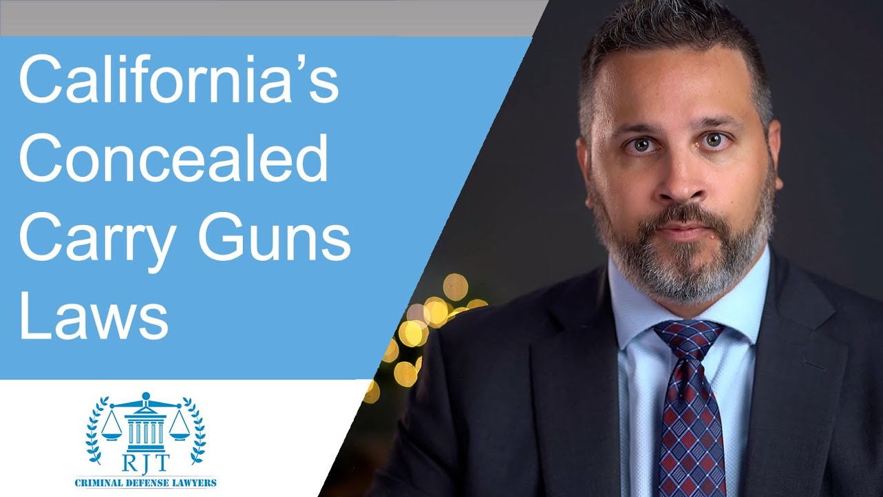 San Diego Weapons Crimes Attorney Explains California's Concealed Carry Guns Laws 2023