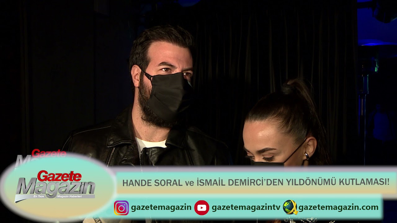 HANDE SORAL ve İSMAİL DEMİRCİ’DEN YILDÖNÜMÜ KUTLAMASI!