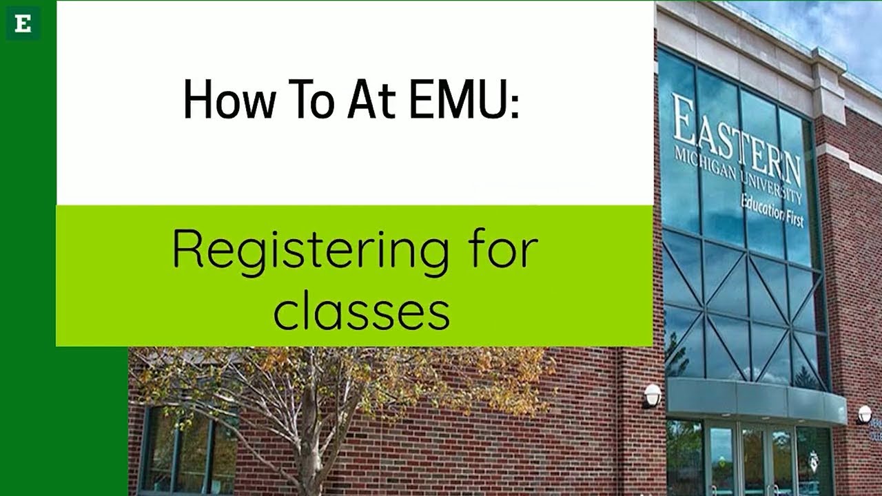 How to at EMU: Registering for Classes (Legacy Interface)