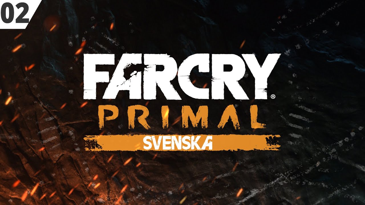 Far Cry Primal - Jagad Av L&auml;skiga Vargar :(