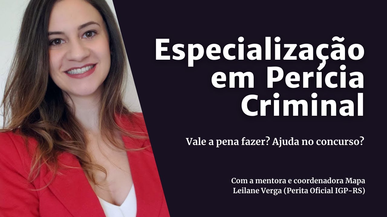 Especialização em Perícia Criminal vale a pena? [Quando é recomendado fazer]