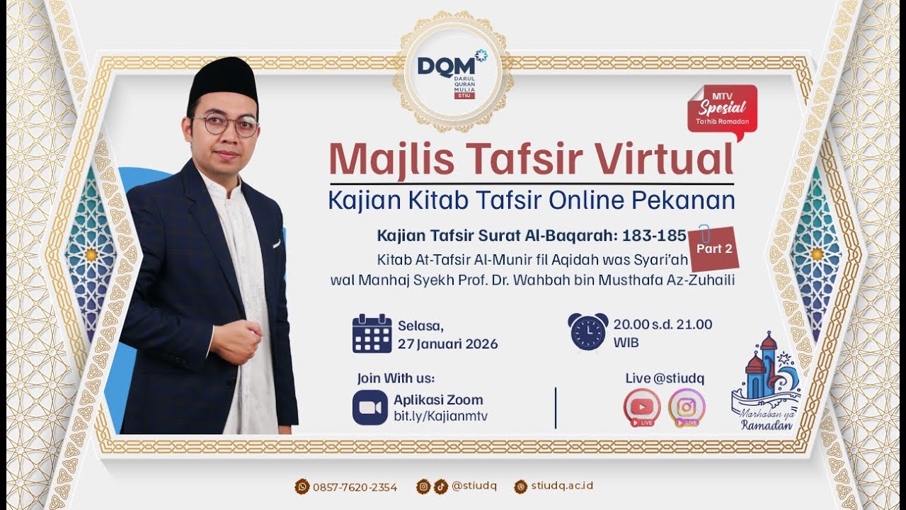 Majelis Tafsir Virtual - Spesial Edition: Tafsir Al-Munir surat Al-Baqarah ayat 183-185 (Part 2)
