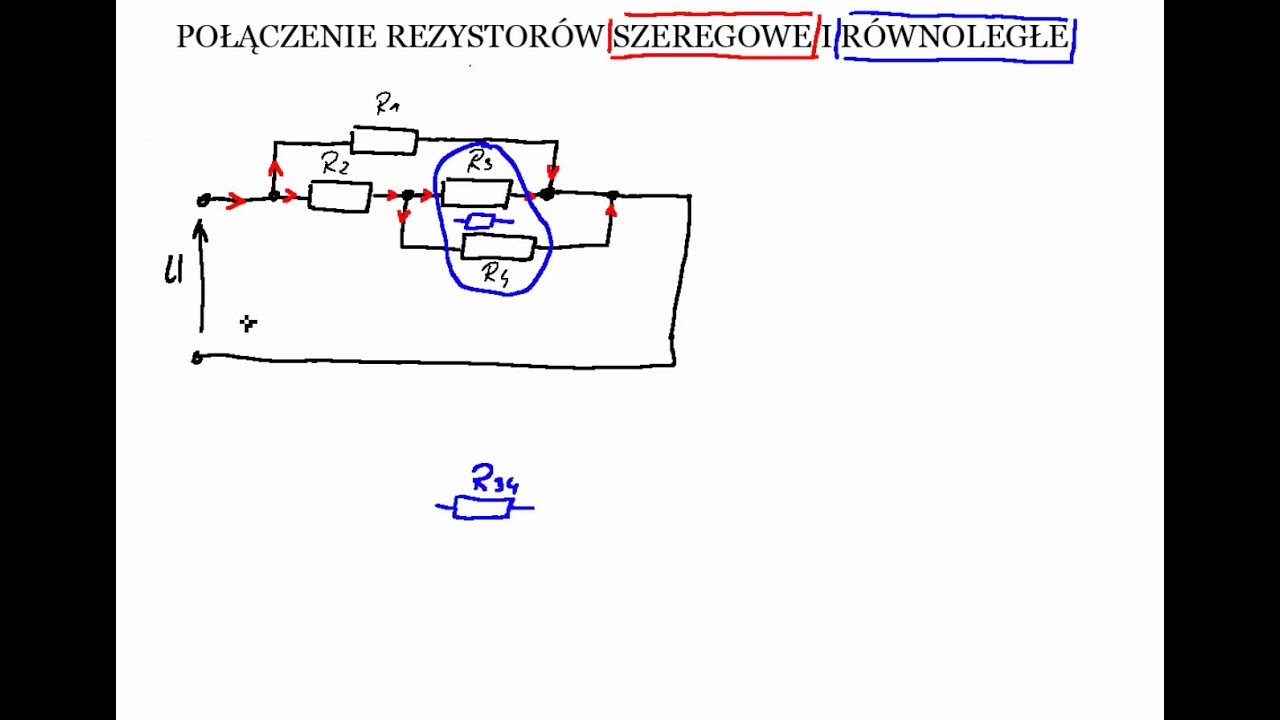 Szeregowe i równoległe połączenie rezystorów - zadanie 3