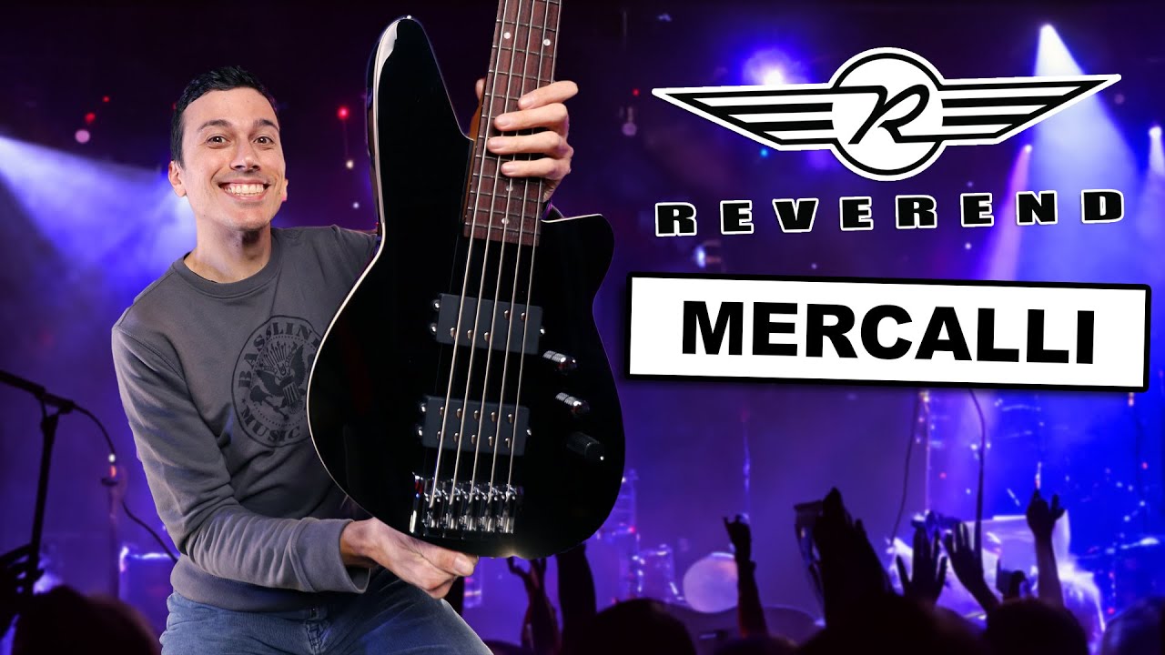 ⚡️ Reverend Mercalli 5 - Un Basso 5 corde Passivo Aggressivo!