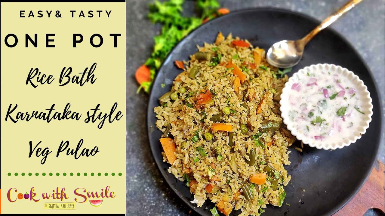RICE BATH RECIPE / KARNATAKA STYLE VEG PULAO RECIPE / KARNATAKA RICE BATH