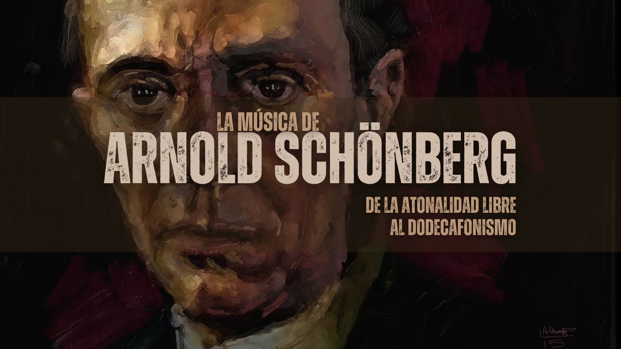 La música de Arnold Schönberg