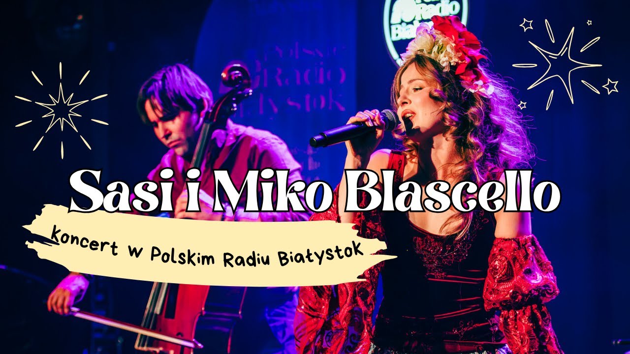 Folk spotyka elektronikę - koncert Sasi i Miko Blascello