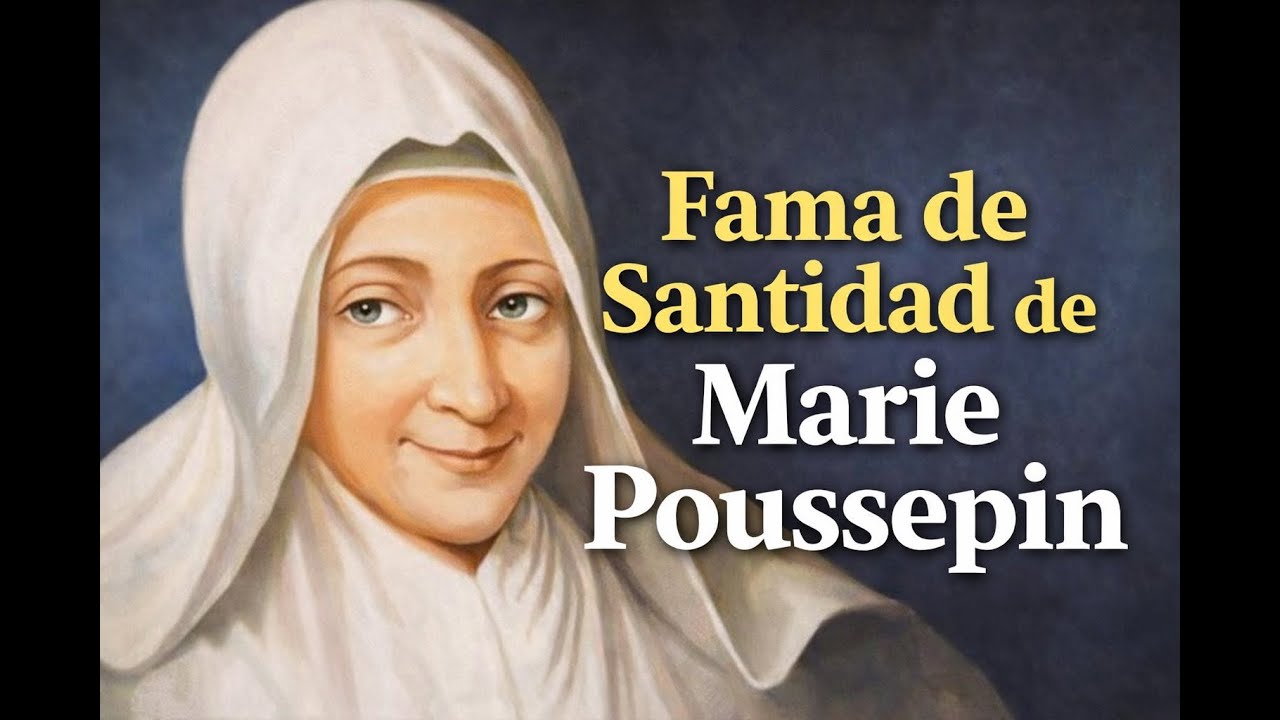 Fama de Santidad de Marie Poussepin