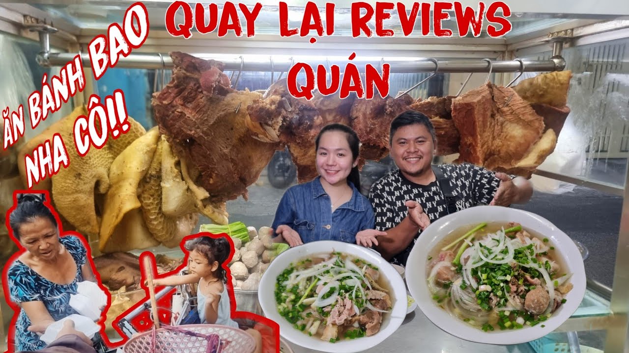 QUAY LẠI Reviews Food hằng ngày tại PHỞ MAI và niềm hạnh phúc khi gửi Bánh Bao đến Cô Chú khó khăn