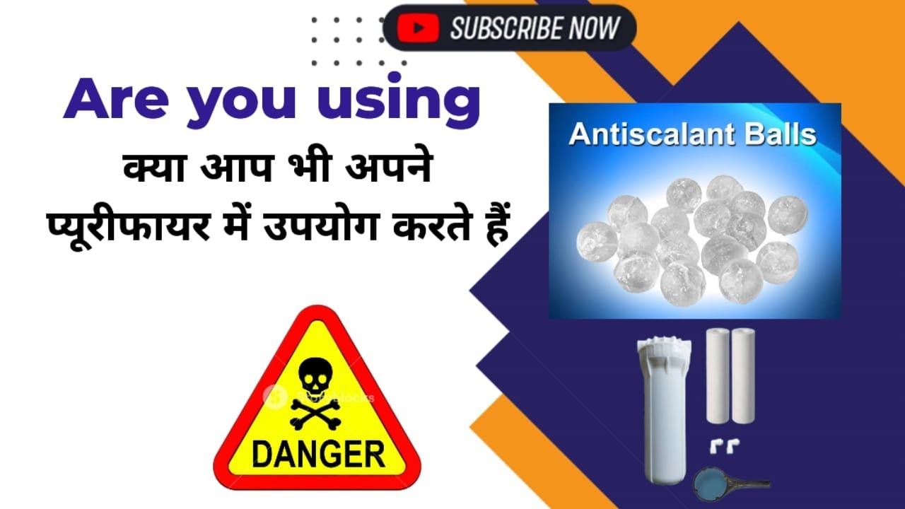 Do you use this too? Antiscalant Balls in Your Water Purifier