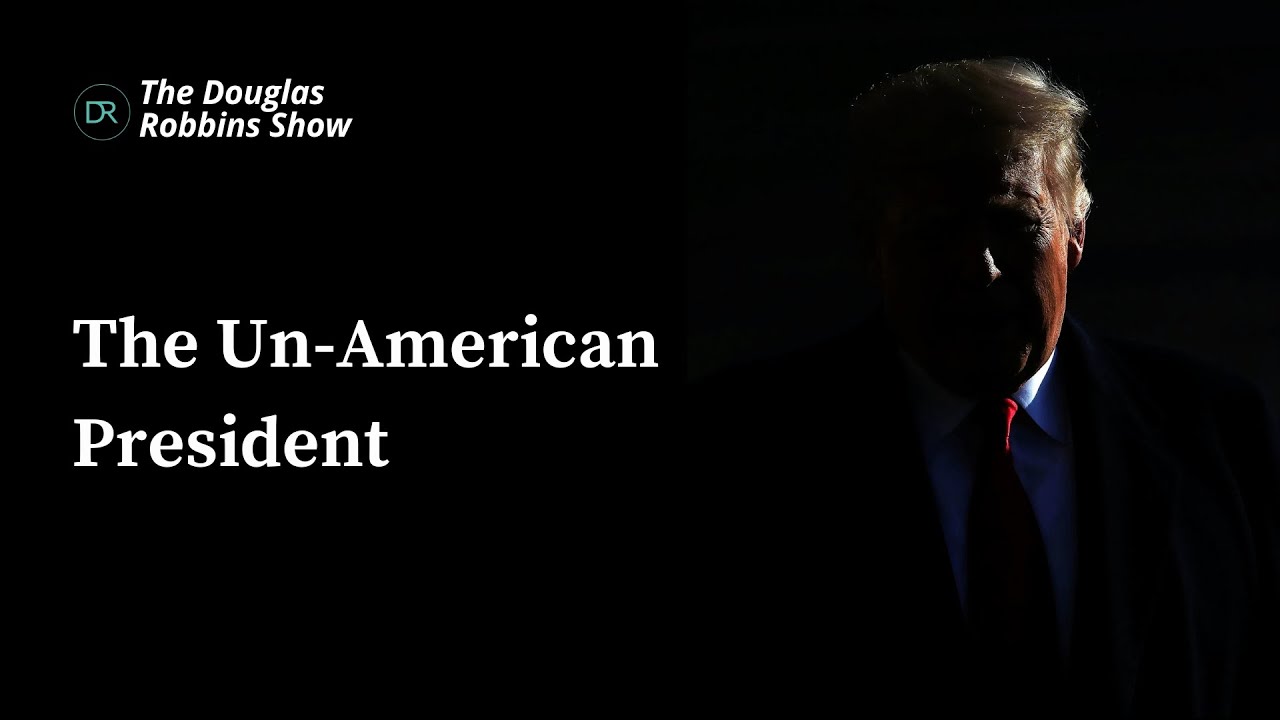 The Un-American President