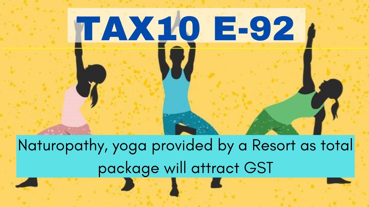 Tax10 E-92 | GST on Yoga | GST false ITC | Ashneer Grover new venture | LIC IPO | 06-05-22