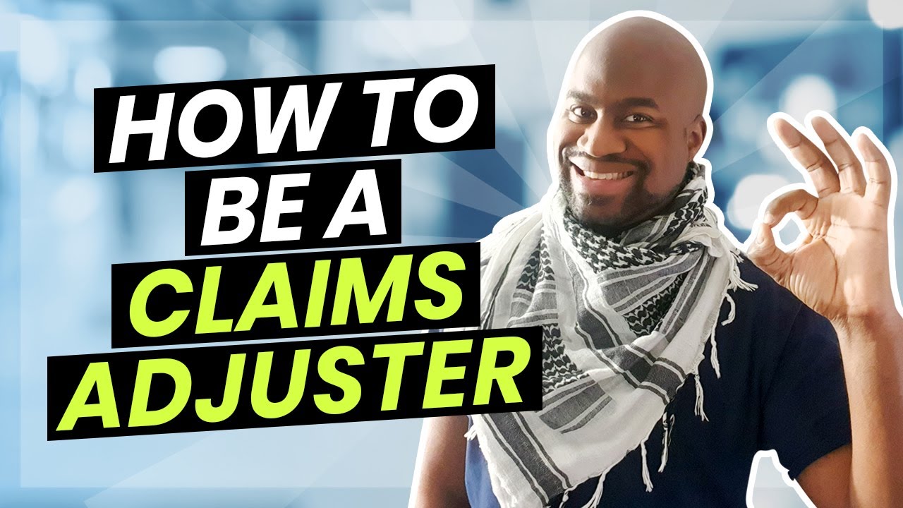 HOW TO BE A CLAIMS ADJUSTER [WORKS IN 2025]