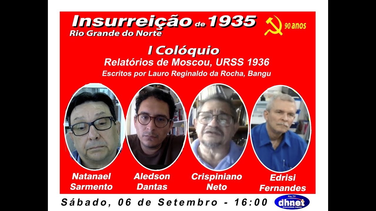 Relatórios de Moscou, URSS 1936 - I Simpósio Insurreição de 1935 no RN
