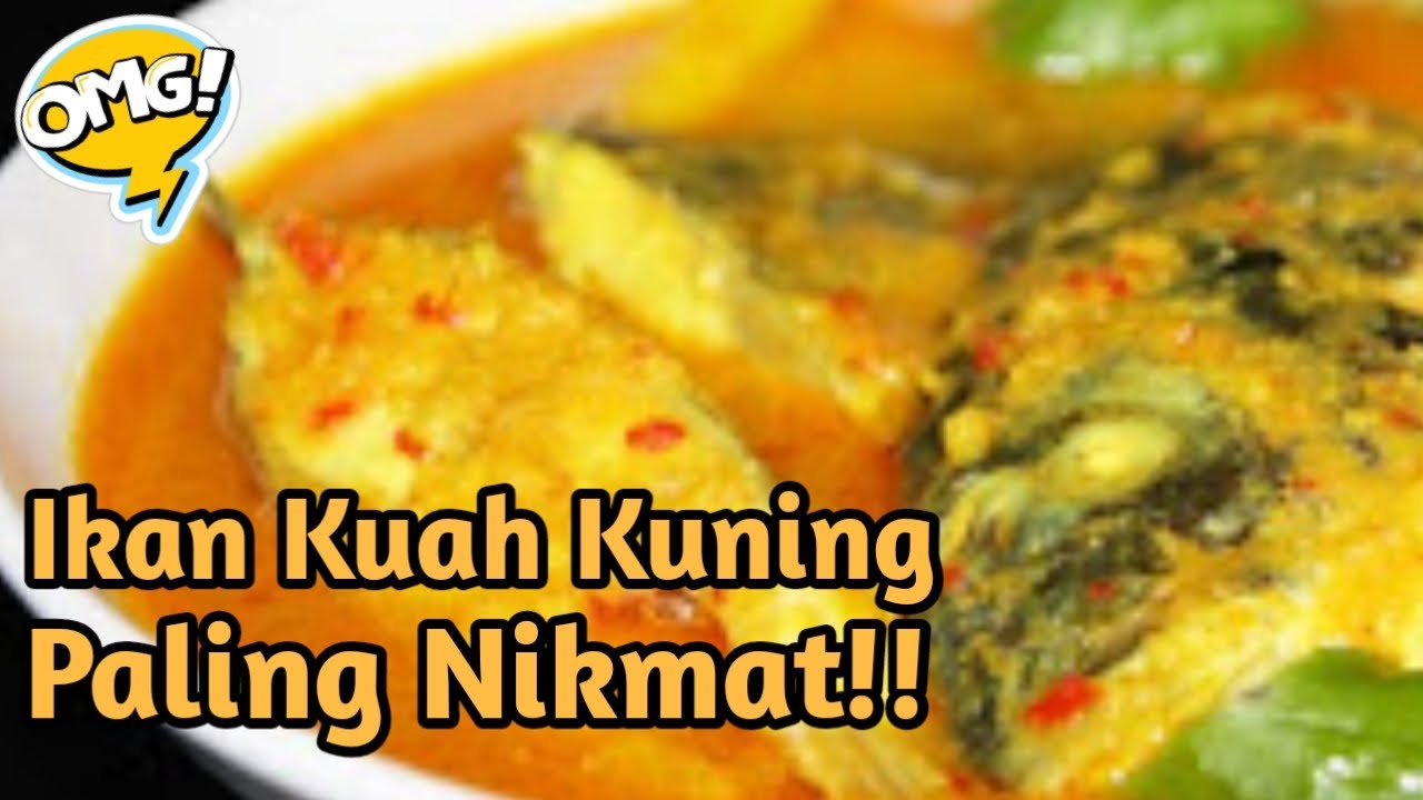 Resep Ikan Kuah Kuning