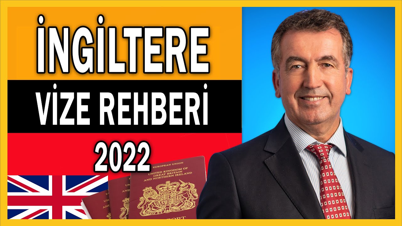 İngiltere Vize Rehberi 2022