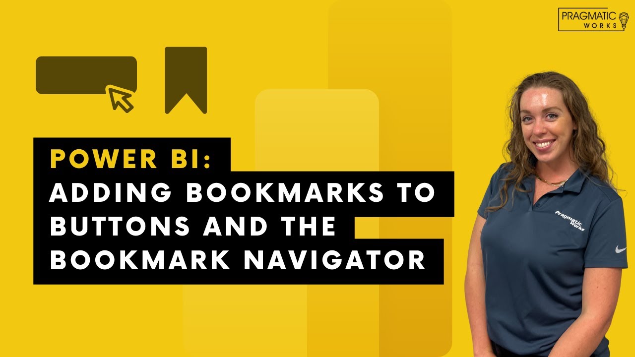Power BI: Adding Bookmarks to Buttons and the Bookmark Navigator