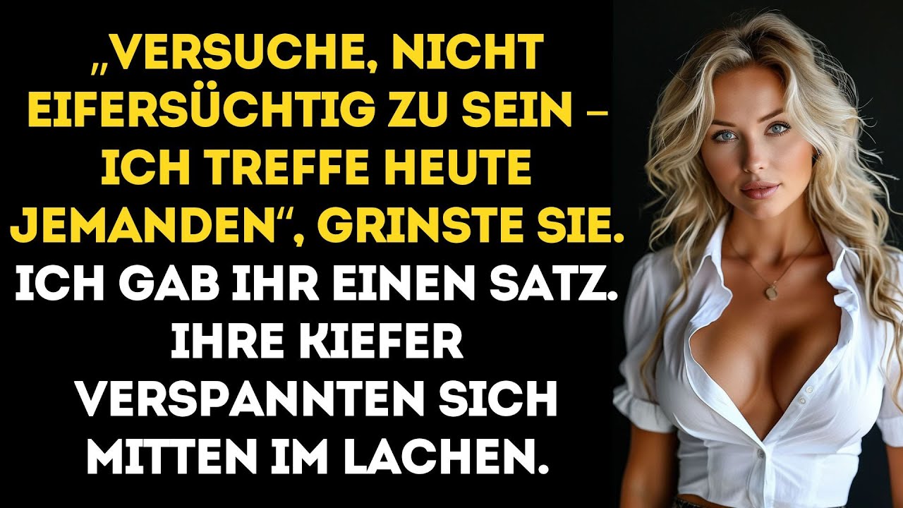 Sie neckte mich damit, dass sie jemanden trifft – bis meine eine Antwort sie mitten im Lachen...