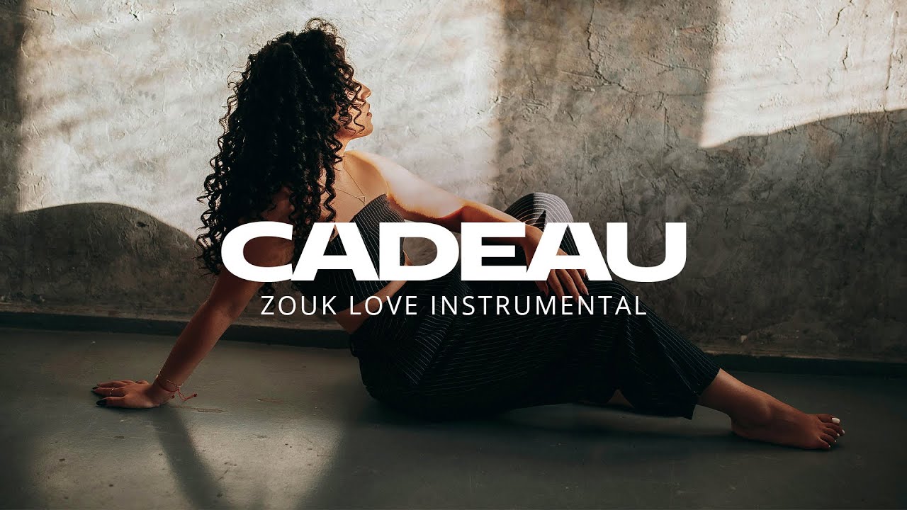 Zouk  Love Instrumental  2024 [Zouk Instru] - CADEAU